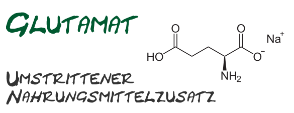 Glutamat - kontrovers disktuierter Nahrungszusatz